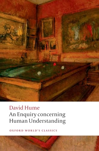 An Enquiry Concerning Human Understanding (Oxford World’s Classics) von Oxford University Press