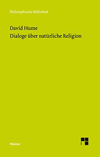 Dialoge über natürliche Religion (Philosophische Bibliothek) von Meiner Felix Verlag GmbH