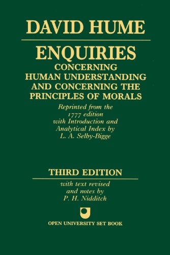 Enquiries Concerning Human Understanding and Concerning the Principles of Morals Enquiries Concerning Human Understanding and Concerning the Principles of Morals