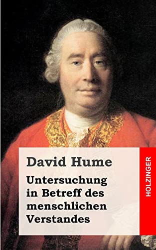 Untersuchung in Betreff des menschlichen Verstandes Untersuchung in Betreff des menschlichen Verstandes von CREATESPACE