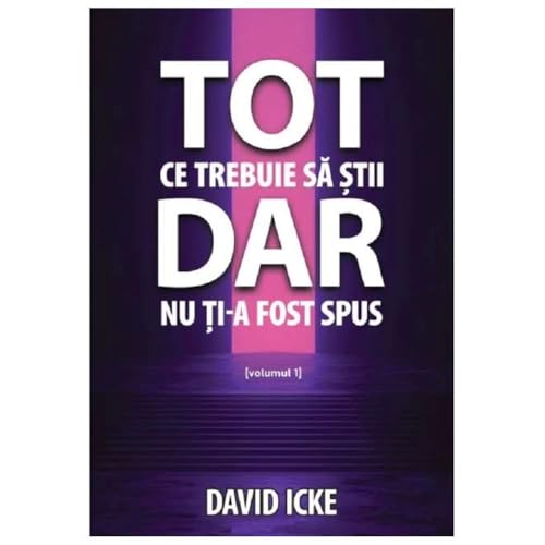 Tot Ce Trebuie Sa Stii, Dar Nu Ti-A Fost Spus. Vol. 1 von Daksha