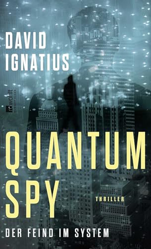 Quantum Spy: Der Feind im System