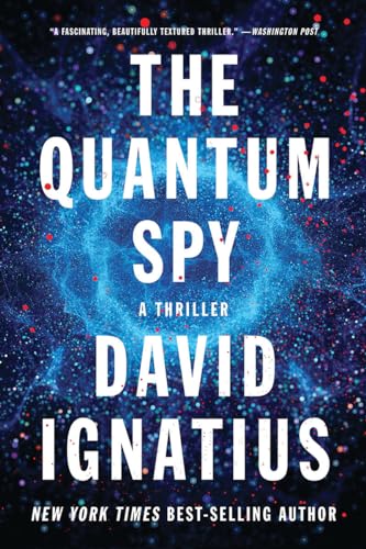 The Quantum Spy: A Thriller von W. W. Norton & Company