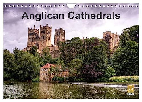 Anglican Cathedrals (Wandkalender 2024 DIN A4 quer), CALVENDO Monatskalender