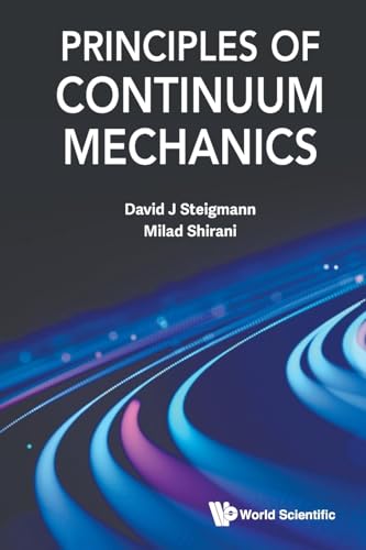 Principles Of Continuum Mechanics von WSPC
