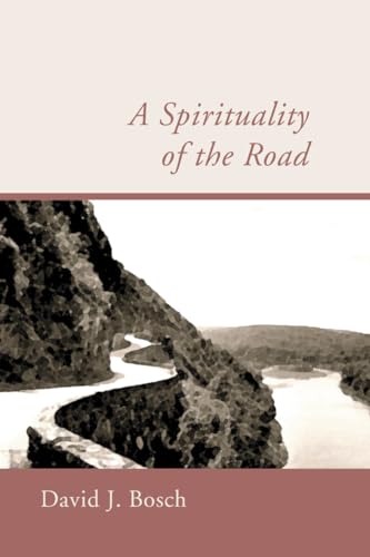 A Spirituality of the Road von Wipf & Stock Publishers