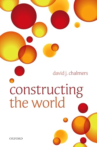 Constructing the World von Oxford University Press