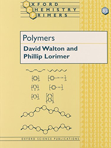 Polymers (Oxford Chemistry Primers) von Oxford University Press