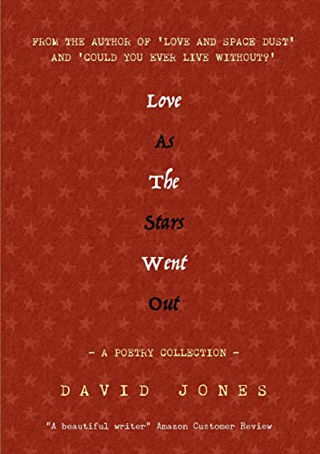 Love as the Stars Went Out von Lulu.com