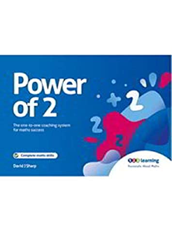Power of 2: The One to One Coaching System for Maths Success von Power of 2 Publishing