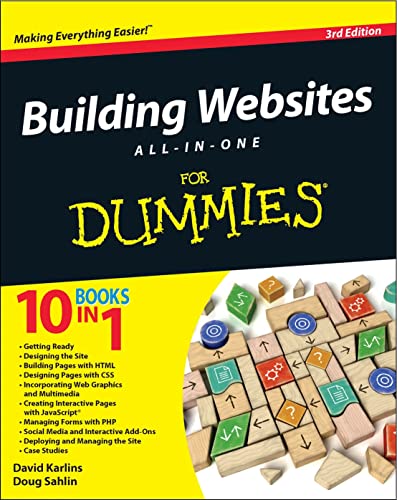 Building Websites All-in-One For Dummies, 3rd Edition (For Dummies Series) Building Websites All-in-One For Dummies, 3rd Edition (For Dummies Series)