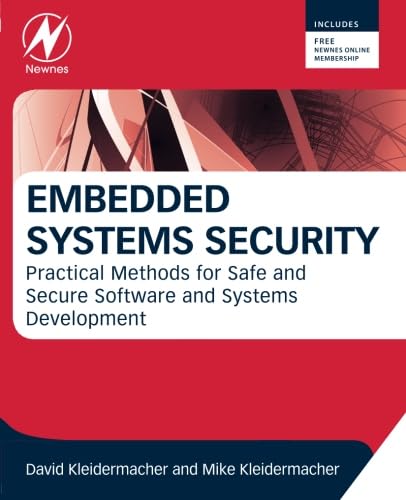 Embedded Systems Security: Practical Methods for Safe and Secure Software and Systems Development von Newnes