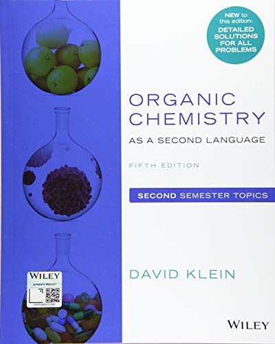 Organic Chemistry as a Second Language: Second Semester Topics von Wiley
