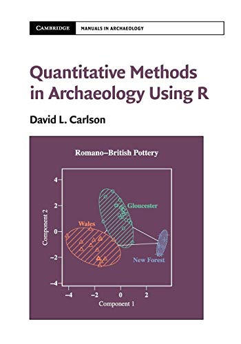 Quantitative Methods in Archaeology Using R (Cambridge Manuals in Archaeology) von Cambridge University Press