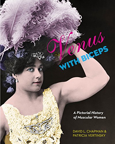 Venus With Biceps: A Pictorial History of Muscular Women von Arsenal Pulp Press