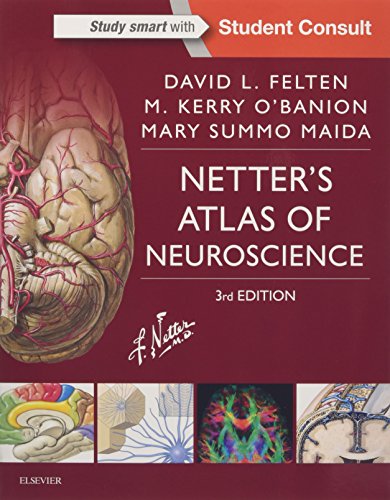Netter's Atlas of Neuroscience (Netter Basic Science) von Elsevier