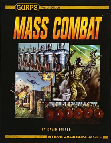 GURPS Mass Combat von Steve Jackson Games, Incorporated