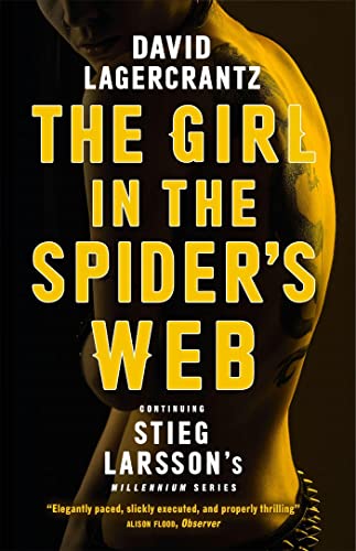 The Girl in the Spider's Web: Continuing Stieg Larsson's Millennium Series(Cover kann abweichen): A Dragon Tattoo story von Quercus Publishing Plc