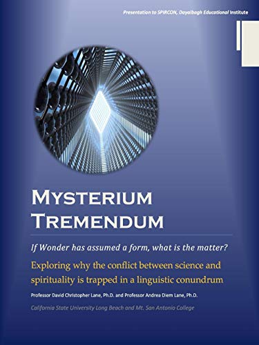 Mysterium Tremendum: Resolving the Conflict Between Science and Religion von Lulu.com