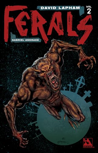 Ferals Volume 2 (FERALS TP, Band 2) von Avatar Press