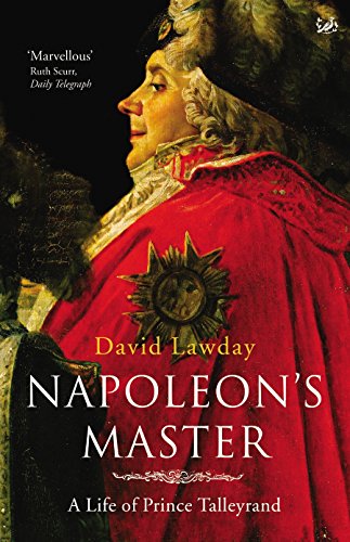 Napoleon's Master: A Life of Prince Talleyrand von PIMLICO