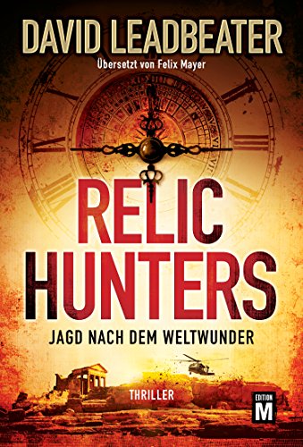 Relic Hunters - Jagd nach dem Weltwunder
