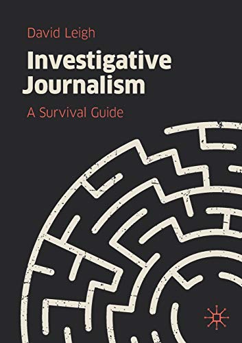 Investigative Journalism: A Survival Guide von MACMILLAN