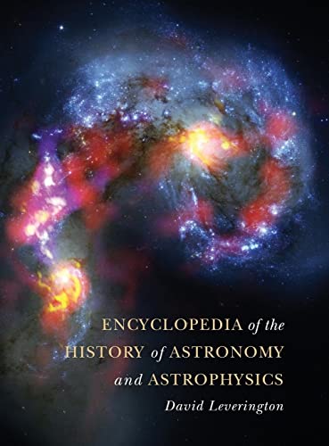 Encyclopedia of the History of Astronomy and Astrophysics von Cambridge University Press