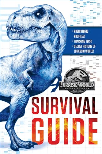 Jurassic World: Fallen Kingdom Dinosaur Survival Guide (Jurassic World: Fallen Kingdom) von Random House Books for Young Readers