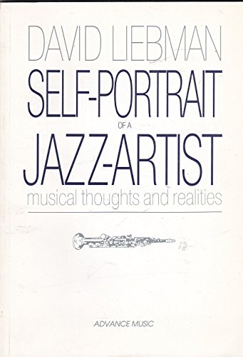 Self-Portrait of a Jazz Artist: Musical Thoughts and Realities (Advance Music) von Alfred Music