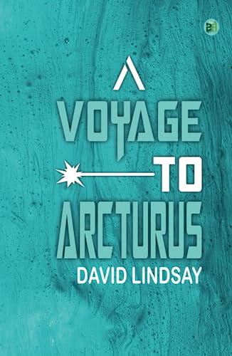 A Voyage to Arcturus