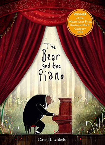 The Bear and the Piano: Ausgezeichnet: Waterstones Children's Book Prize 2016, Nominiert: 2018 English 4-11 Picture Book Awards 2016 von Quarto Publishing Plc