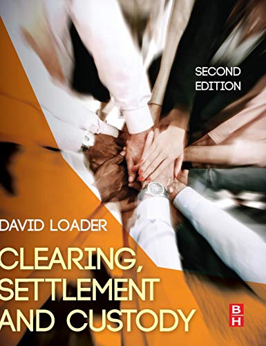 Clearing, Settlement and Custody