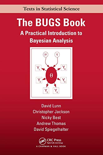 The BUGS Book (Chapman & Hall/CRC Texts in Statistical Science)