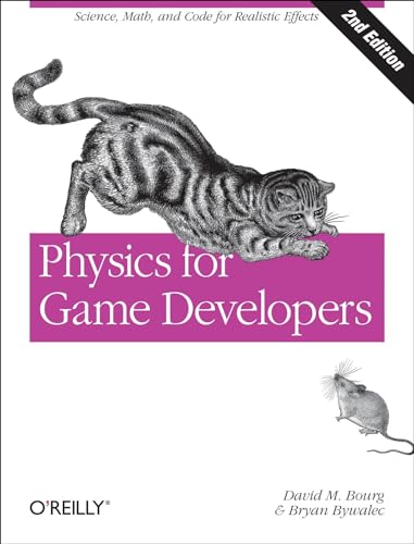 Physics for Game Developers: Science, math, and code for realistic effects von O'Reilly Media