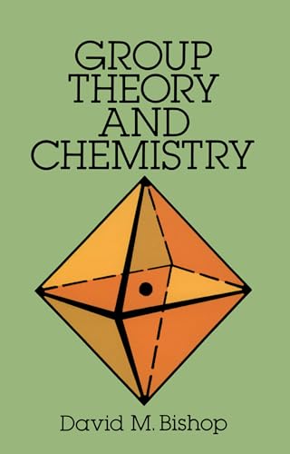Group Theory and Chemistry (Dover Books on Chemistry) von Dover Publications