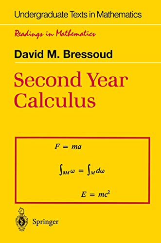 Second Year Calculus: From Celestial Mechanics To Special Relativity (Undergraduate Texts in Mathematics) von Springer