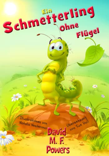 Ein Schmetterling Ohne Flügel von Pants on Fire Press