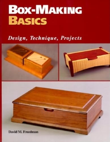 Box-Making Basics: Design, Technique, Projects