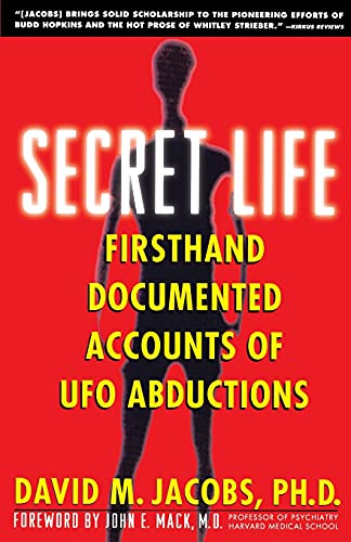 Secret Life: Firsthand, Documented Accounts of Ufo Abductions von Atria Books