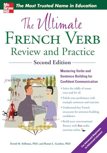 The Ultimate French Verb Review and Practice (Uitimate Review & Reference) von McGraw-Hill Education