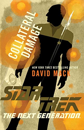 Collateral Damage (Star Trek: The Next Generation) von Pocket Books/Star Trek