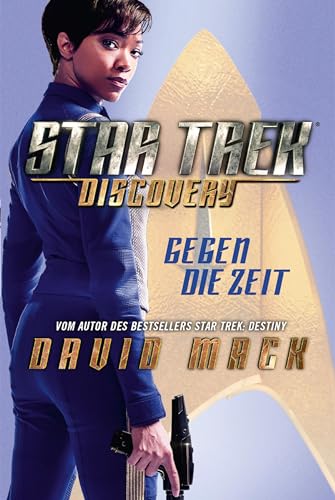 Star Trek - Discovery 1: Gegen die Zeit: Roman zur TV-Serie