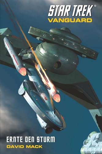 Star Trek - Vanguard 3: Ernte den Sturm Star Trek - Vanguard 3: Ernte den Sturm von Cross Cult Entertainment