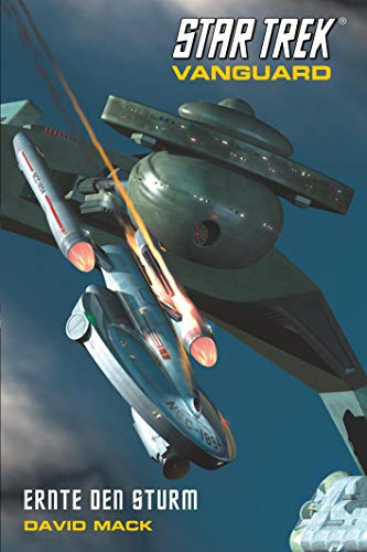 Star Trek - Vanguard 3: Ernte den Sturm