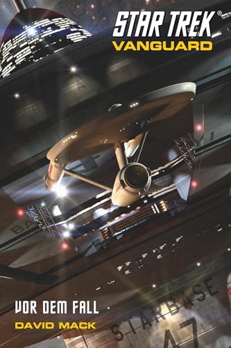 Star Trek - Vanguard 5: Vor dem Fall Star Trek - Vanguard 5: Vor dem Fall von Cross Cult Entertainment