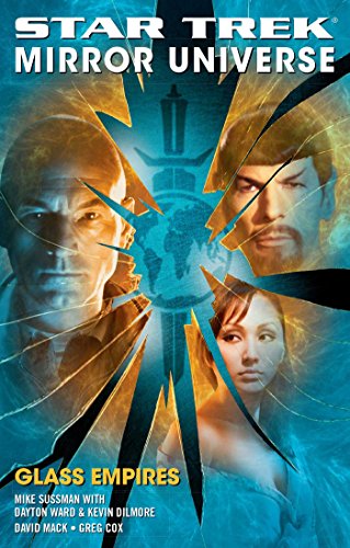 Star Trek: Mirror Universe: Glass Empires: Glass Empires (Star Trek: The Original Series) von Pocket Books/Star Trek