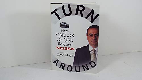 Turnaround: How Carlos Ghosn Rescued Nissan