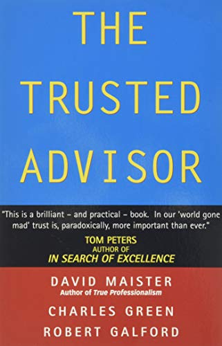 The Trusted Advisor The Trusted Advisor