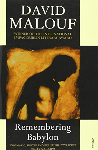 Remembering Babylon: Winner of The International IMPAC Dublin Literature Award 1996 von Vintage